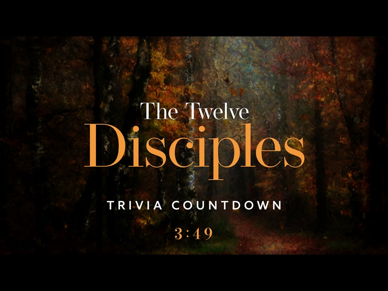 The Twelve Disciples Trivia Countdown