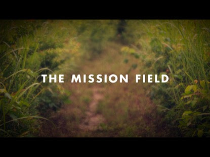 The Mission Field