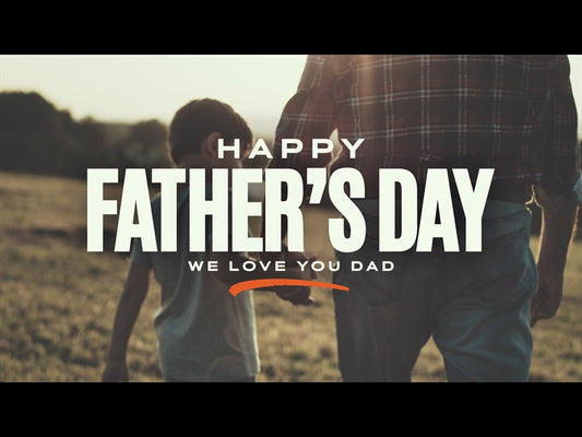 Father's Day (We Love You Dad)