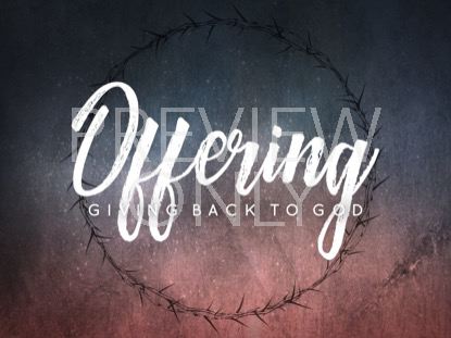 Good Friday Thorns Offering Still
