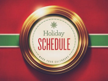 Golden Rings Holiday Schedule
