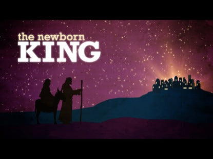 The Newborn King