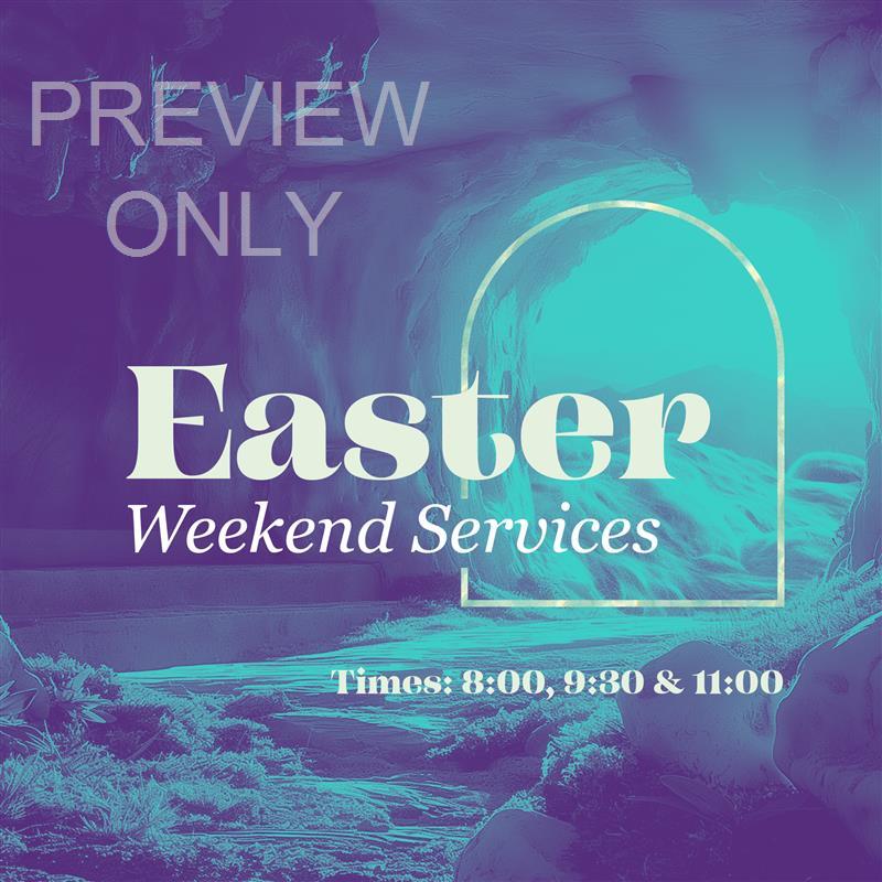 Easter Weekend Services Social Graphic Title