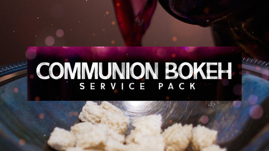 Communion Bokeh Service Pack