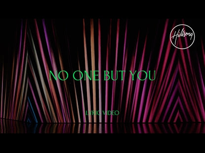 No One But You Lyric Video