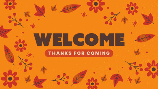 Thanksgiving Leaves Welcome Still