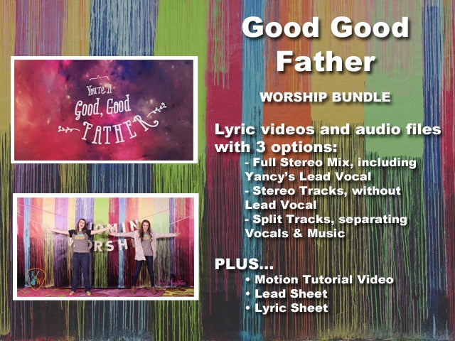 Good Good Father Worship Bundle