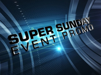 Super Sunday Event Promo