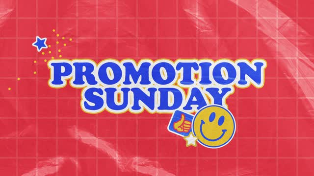 Promotion Sunday Motion