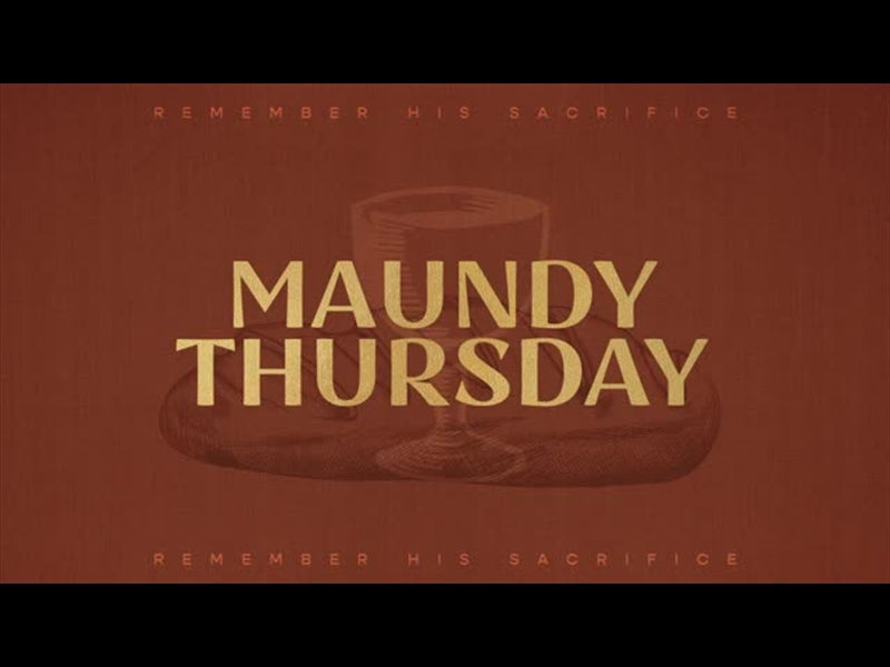 Sayings Of Easter - Maundy Thursday Title