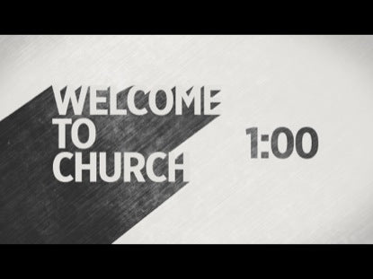Welcome To Church Countdown
