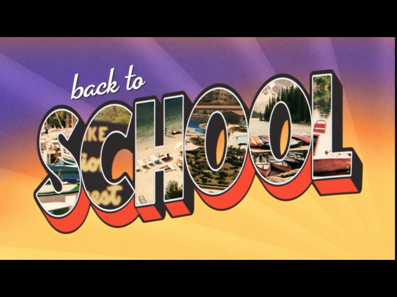 Greetings From Summer Back To School