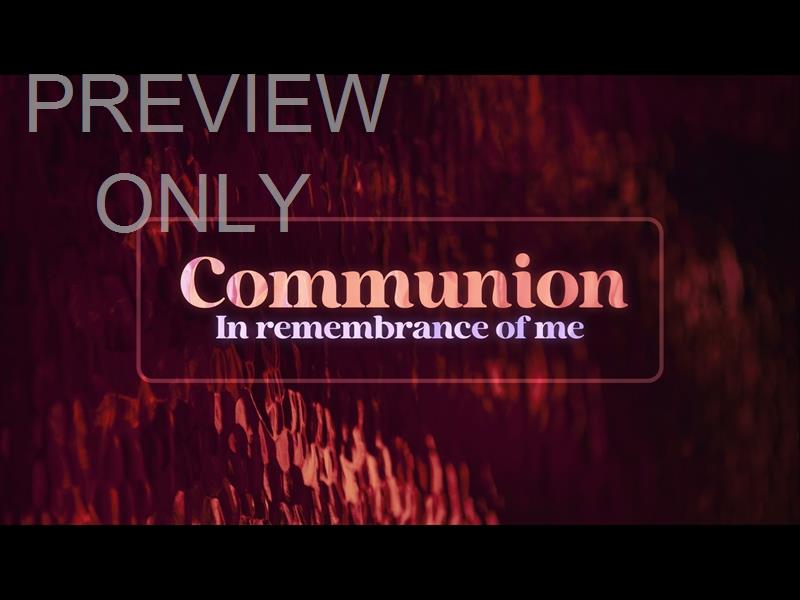 Lucent Communion Still