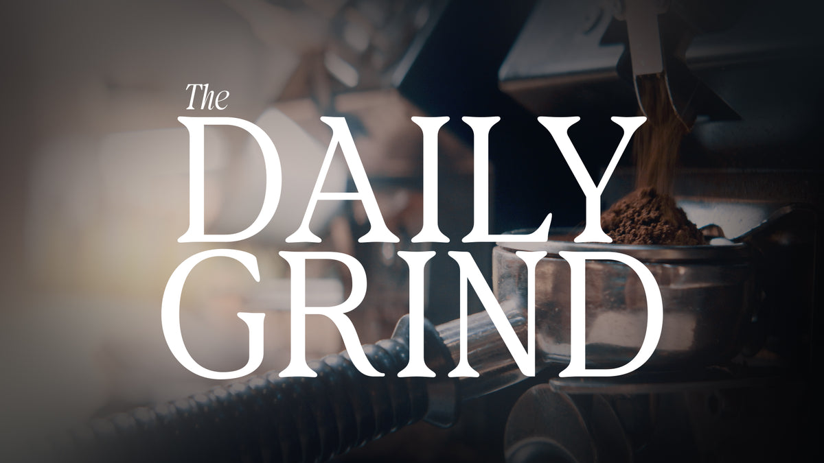 The Daily Grind