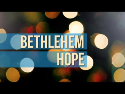 Bethlehem Hope