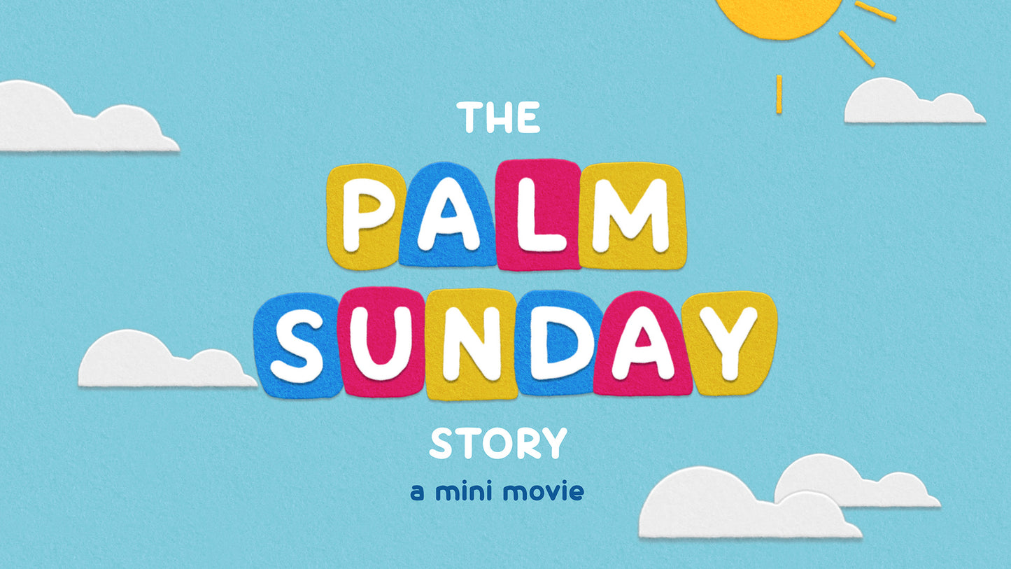 Palm Sunday Flannelgraph