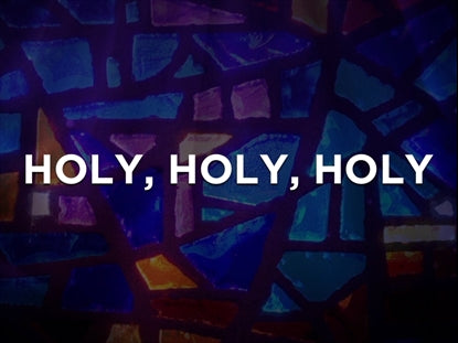 Holy Holy Holy (Nicaea) - Kids