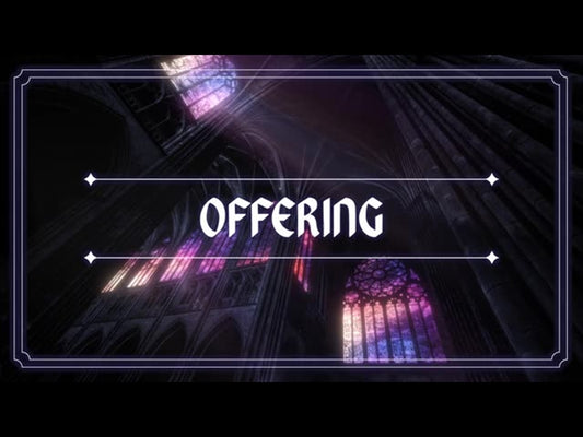 Sacred Glass 2: Offering