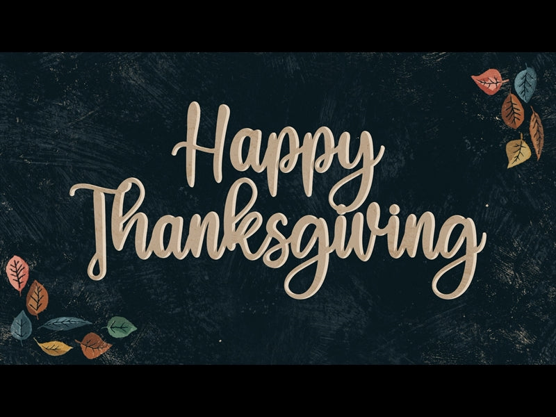 Happy Leaves Thanksgiving