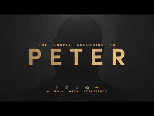 Series Loop: The Gospel According To Peter