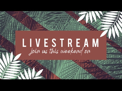 Palm Sunday Livestream Motion Title