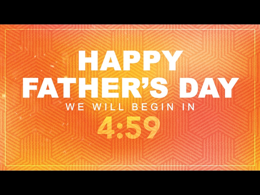 Father's Day Warm Countdown