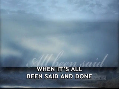 Said And Done