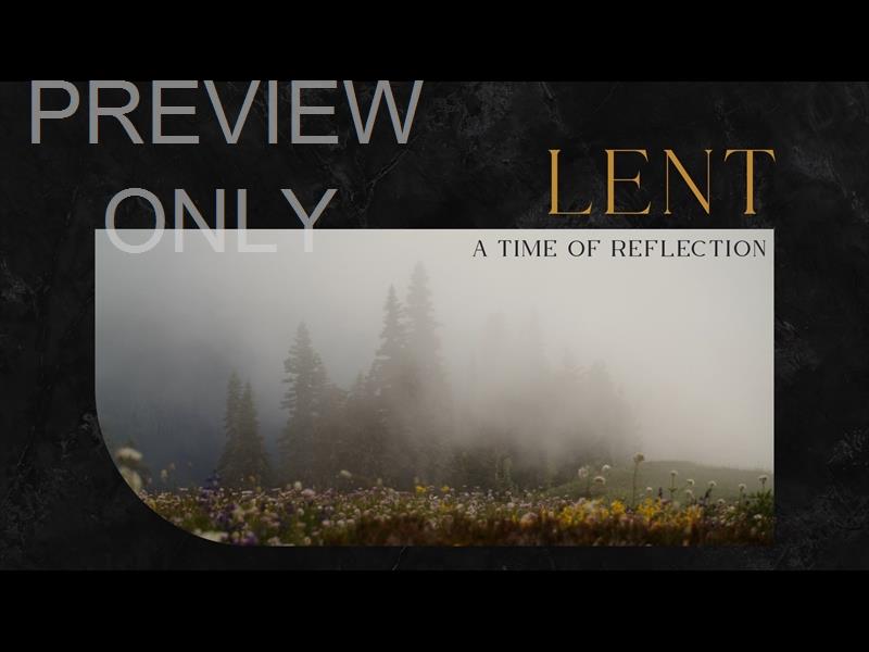 Mountainside Lent Still
