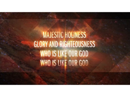 Who Is Like Our God