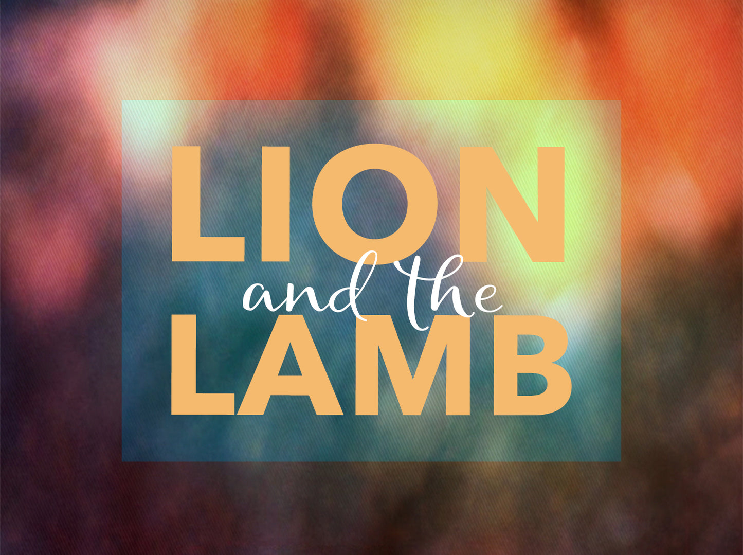 Lion And The Lamb