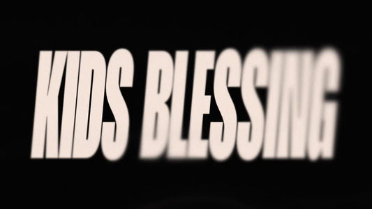 Kids Blessing