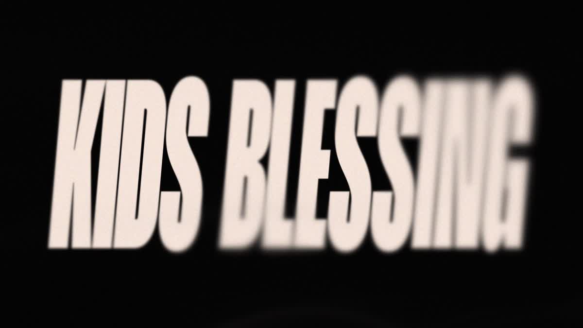 Kids Blessing