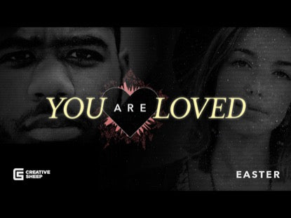 You Are Loved
