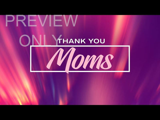 Luminous Mother's Day 3 Still