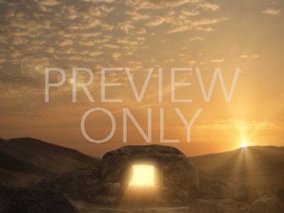 Easter Sunrise Empty Tomb