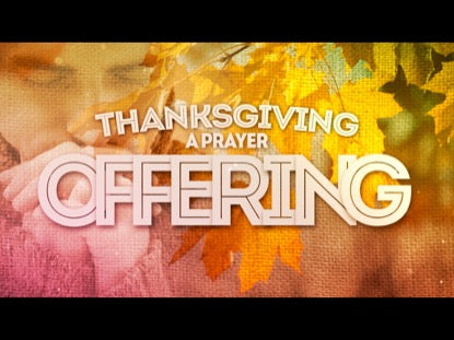 Thanksgiving A Prayer Offering