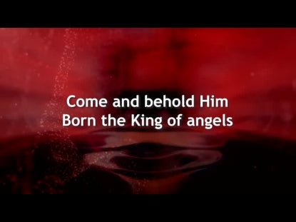 O Come All Ye Faithful