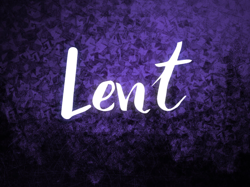 Season Of Lent Motion 1