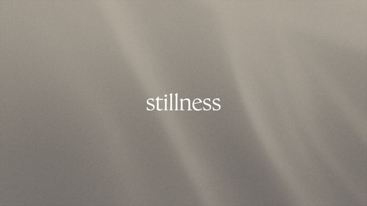 Stillness