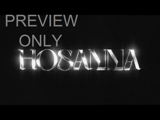 Lttrs Hosanna Bw Still