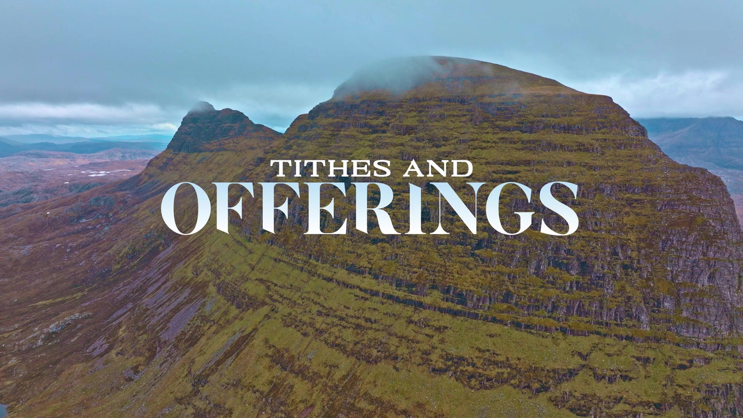 Scottish Mountain Tithes And Offerings Still