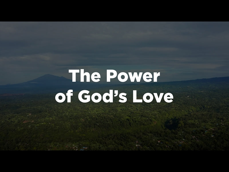 The Power Of Gods Love