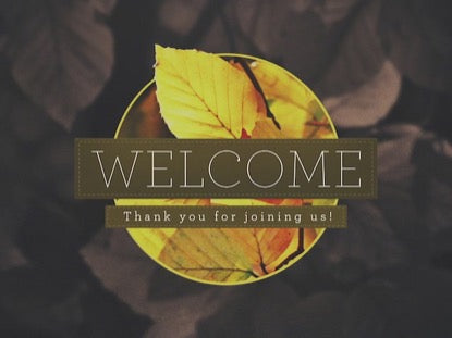 Autumn Colors Welcome
