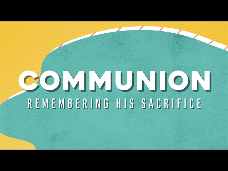 Good Times Communion