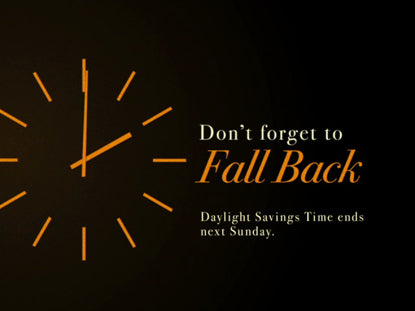 Don't Forget To Fall Back