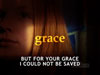 But For Your Grace