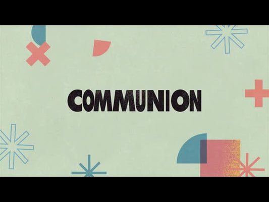 Can't Stop Won't Stop Communion