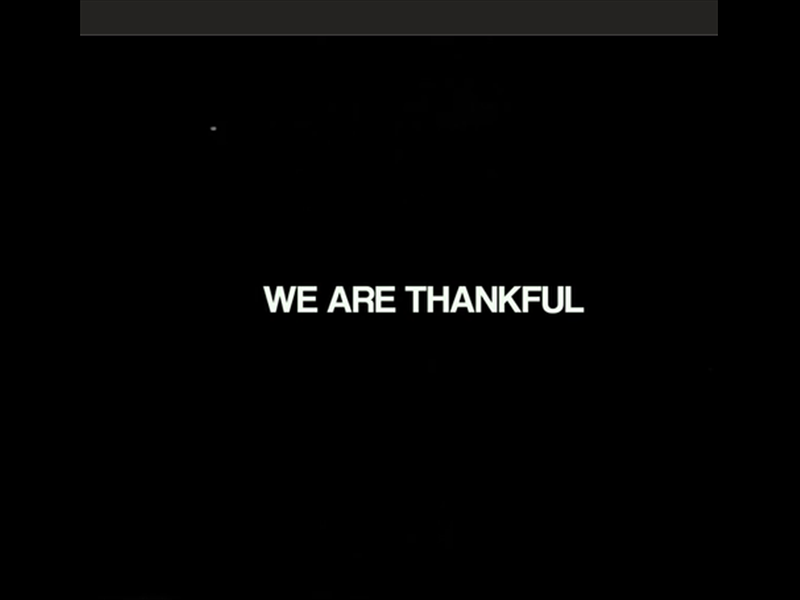 We Are Thankful