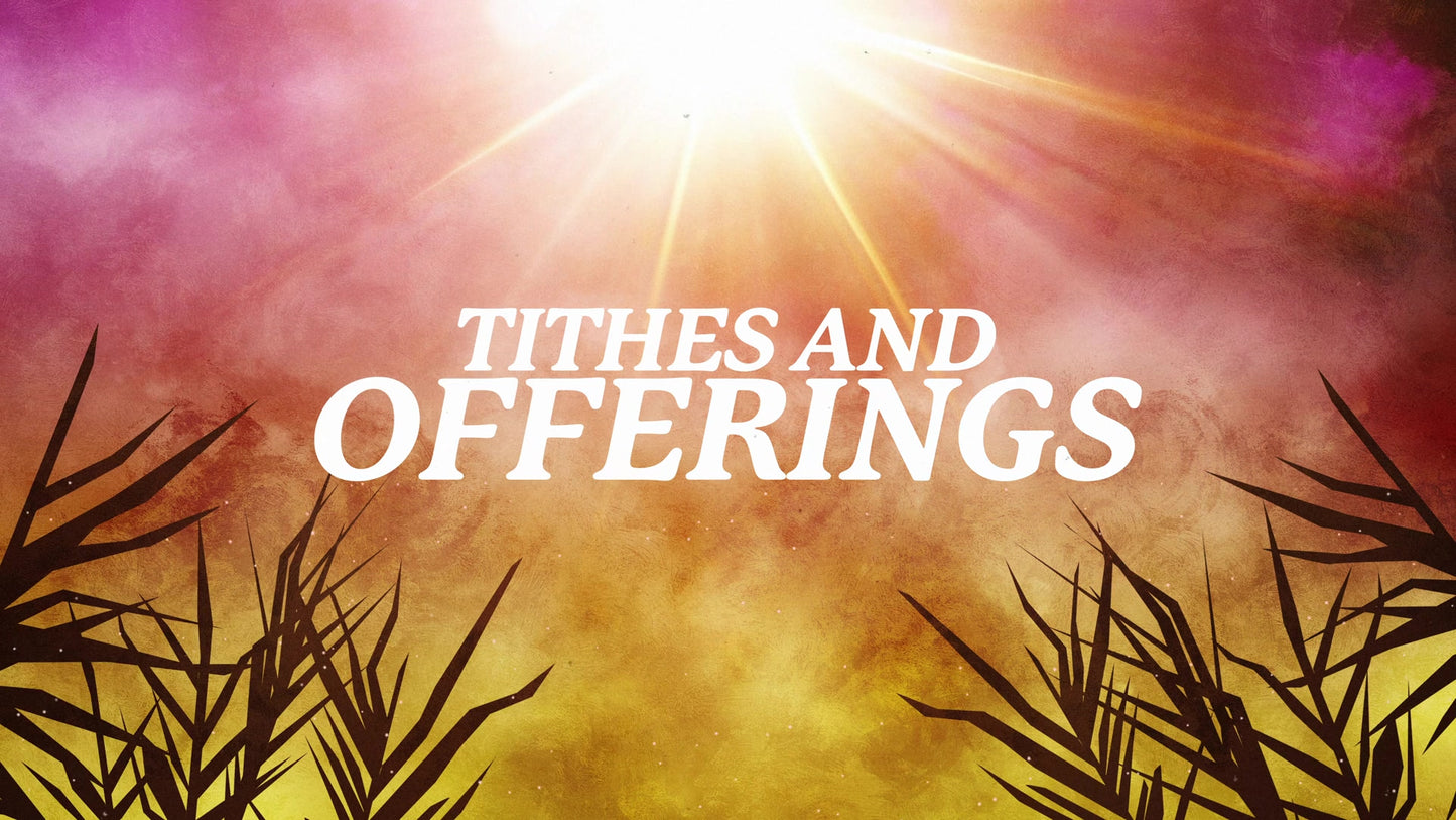 Bright Palm Sunday Tithes And Offerings