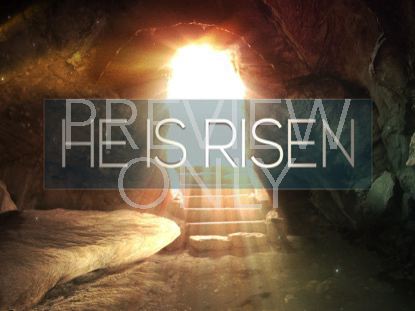 Easter Alive He Is Risen Still